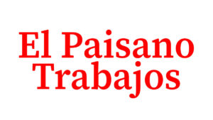 El Paisano Trabajos