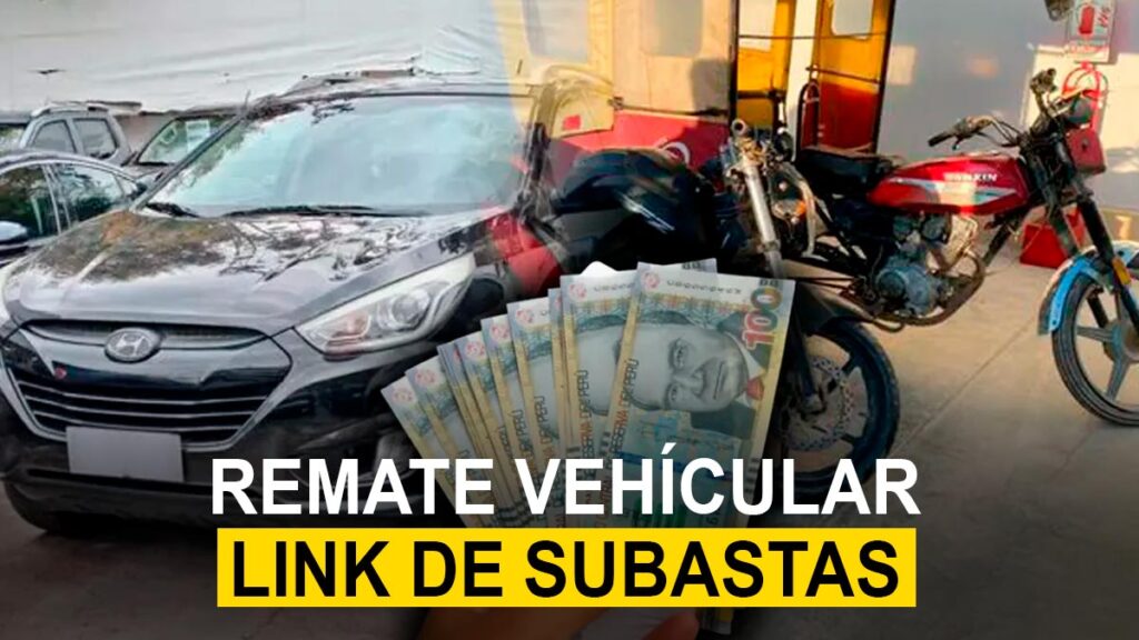 Subastas Vehiculares en Perú 2026