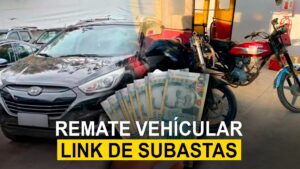 Remates Vehiculares en Perú 2026: Cronograma, Camionetas y autos de Inversión